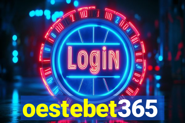 oestebet365