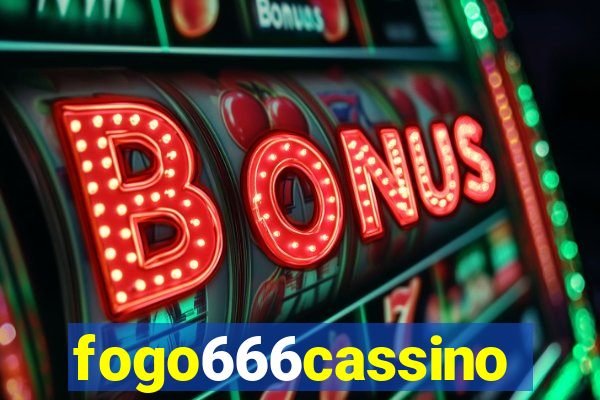 fogo666cassino