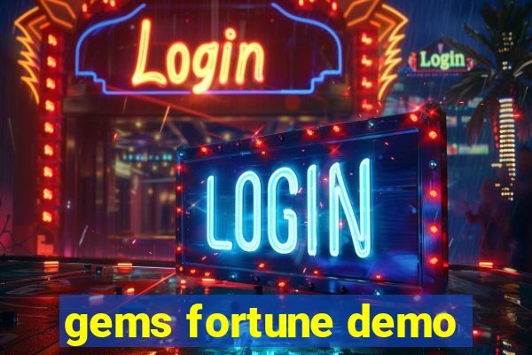 gems fortune demo