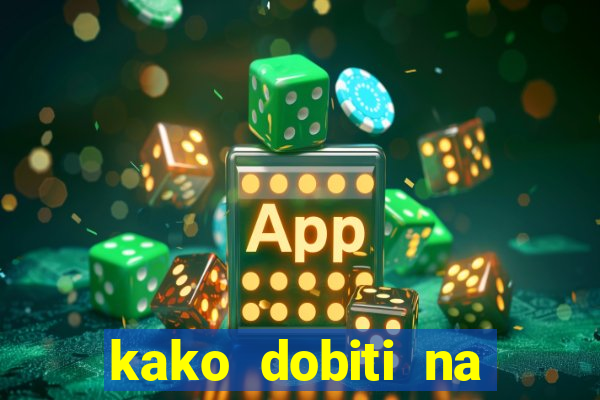 kako dobiti na slot aparatu