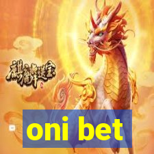 oni bet