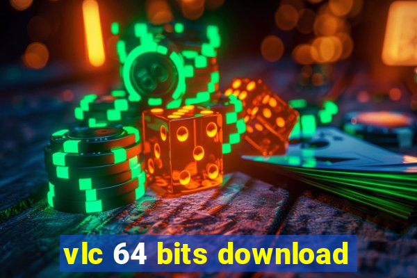 vlc 64 bits download