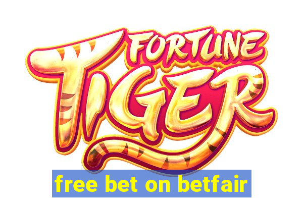 free bet on betfair