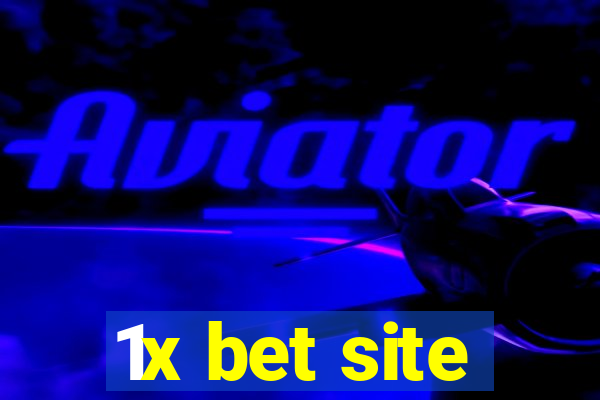 1x bet site