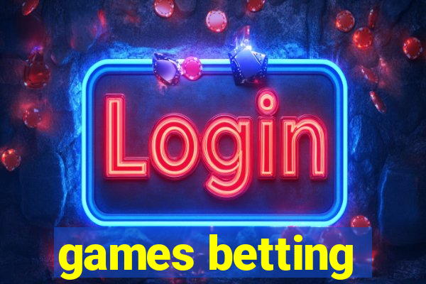 games betting