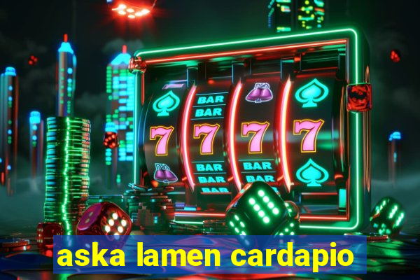 aska lamen cardapio