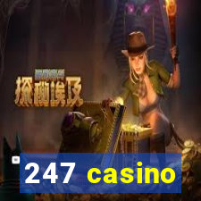 247 casino