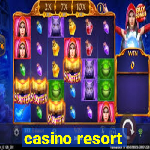 casino resort