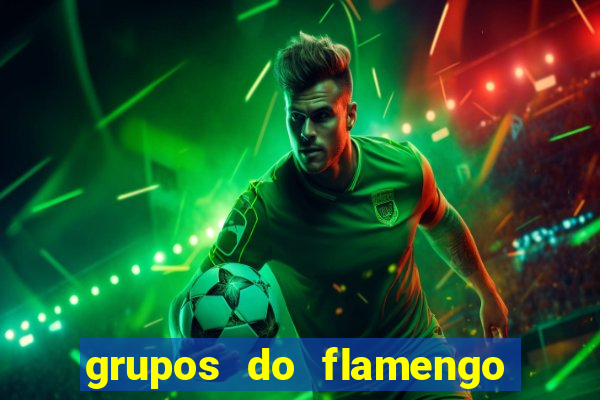 grupos do flamengo no whatsapp