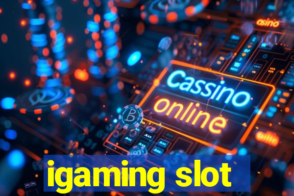 igaming slot