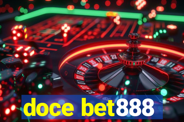 doce bet888