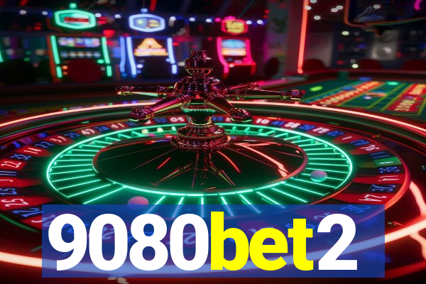 9080bet2