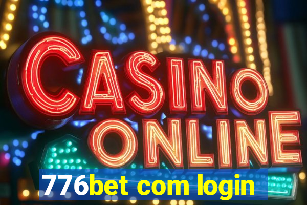 776bet com login