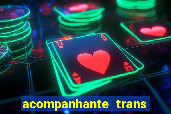 acompanhante trans porto seguro