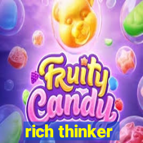 rich thinker