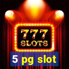 5 pg slot