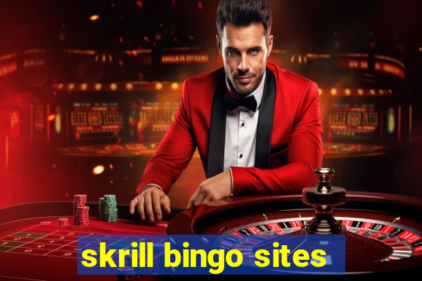 skrill bingo sites