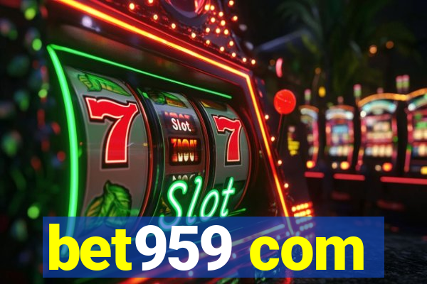 bet959 com