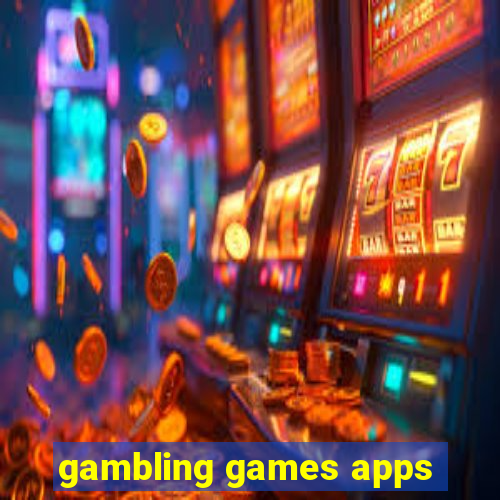 gambling games apps