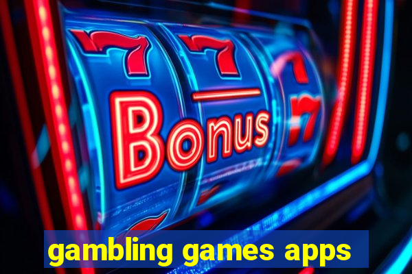 gambling games apps