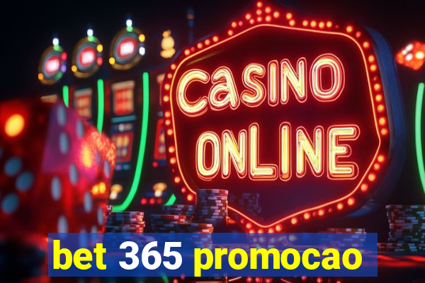 bet 365 promocao