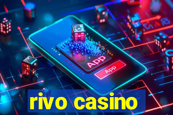 rivo casino