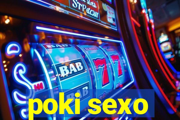 poki sexo