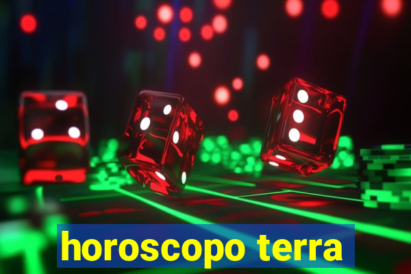 horoscopo terra