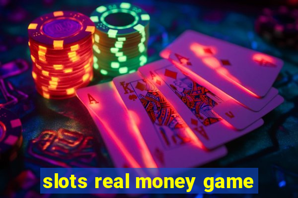 slots real money game