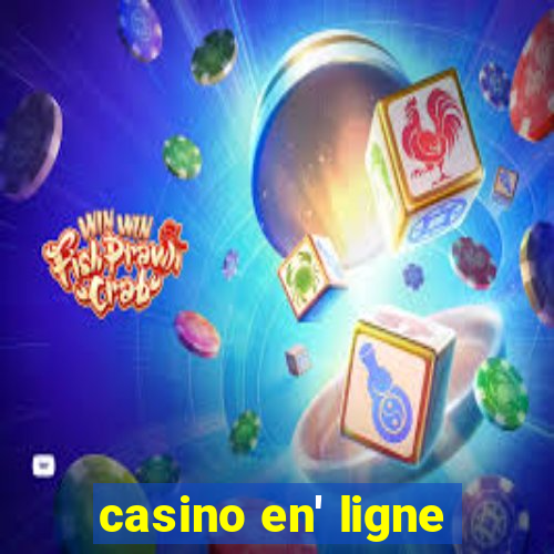 casino en' ligne