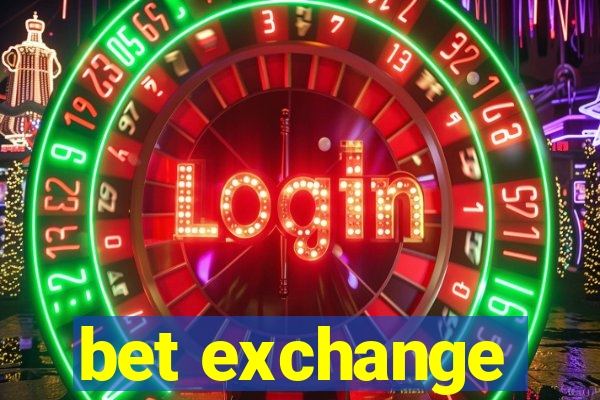 bet exchange