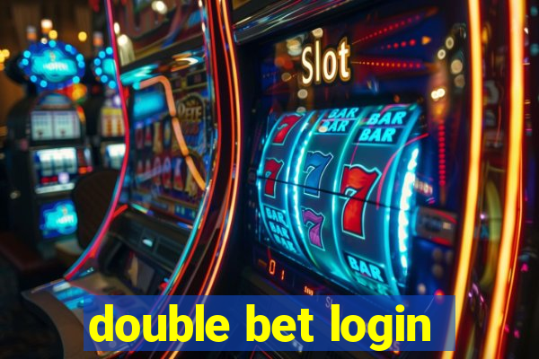 double bet login