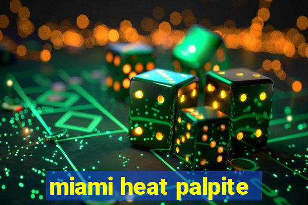 miami heat palpite