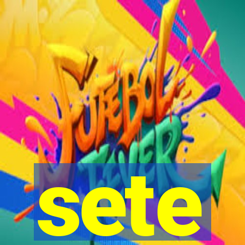 sete