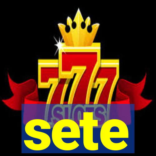 sete