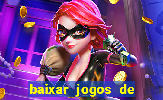 baixar jogos de casino grátis para celular