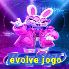 evolve jogo