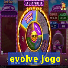 evolve jogo