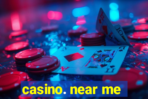 casino. near me