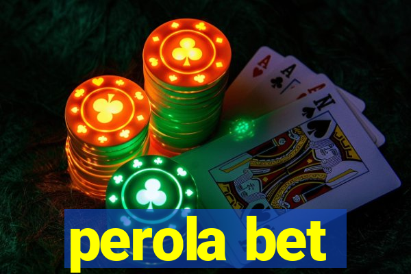 perola bet