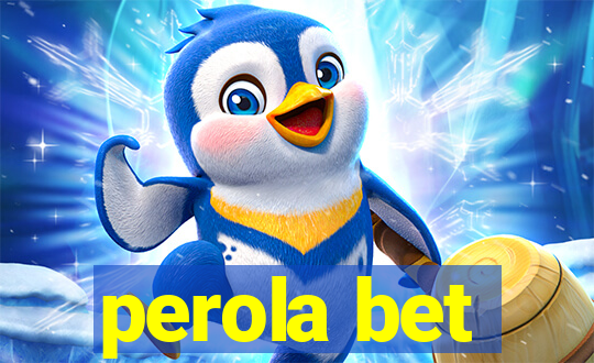 perola bet