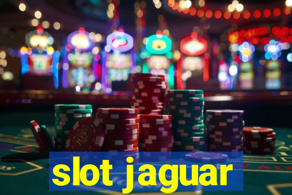 slot jaguar