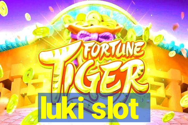 luki slot