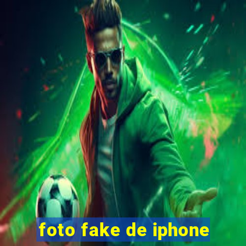 foto fake de iphone