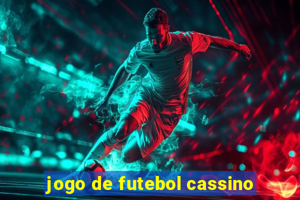 jogo de futebol cassino