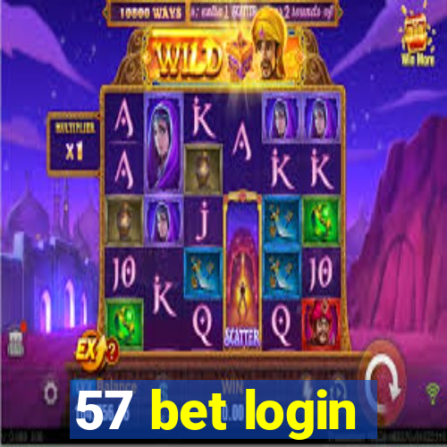 57 bet login