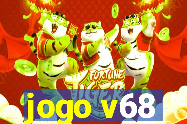 jogo v68