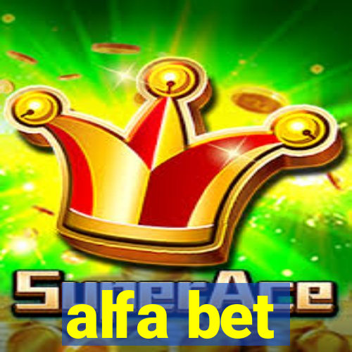 alfa bet