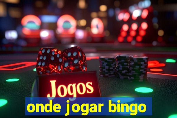 onde jogar bingo