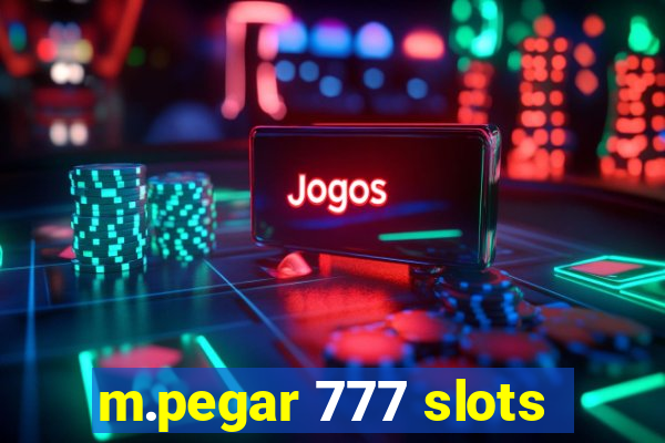 m.pegar 777 slots